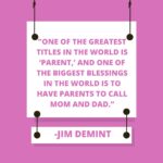 Best Parent Quotes: 75+ Inspirational Parenting Quotes for Hard Times ...