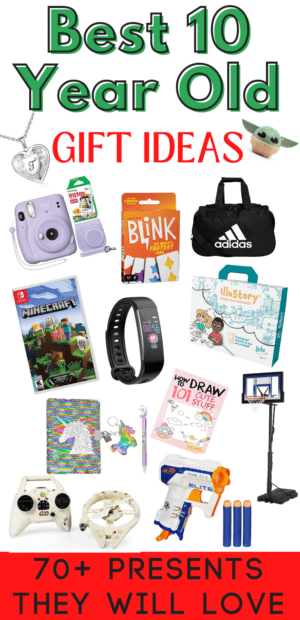 70+ Fantastic 10 Year Old Gift Ideas for Girls, Boys, and Both!