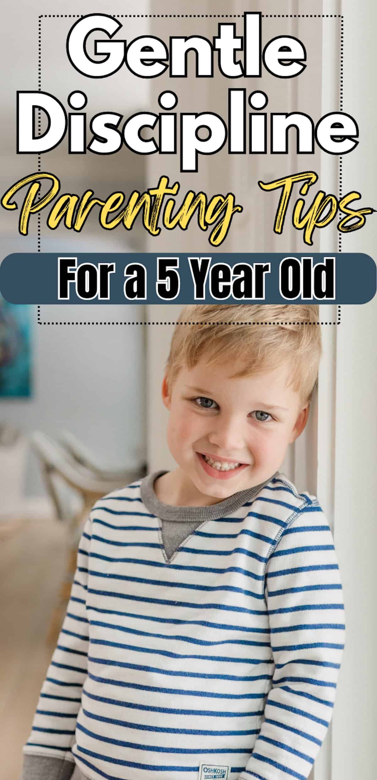 Do you have a strong-willed kindergartener on your hands? Here are some helpful tips on how to discipline a 5 year old with less frustration! Gentle discipline for kids